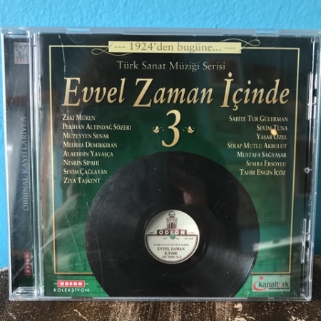 Evvel Zaman İçinde 3 - Türk Sanat Müziği Serisi