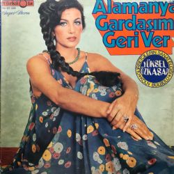 Alamanya Gardaşımı Geri Ver