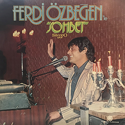 Ferdi Özbeğen'le Sohbet