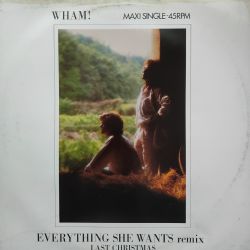 Everything She Wants (Remix) & Last Christmas