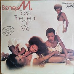 Daddy Cool - Take The Heat Off Me