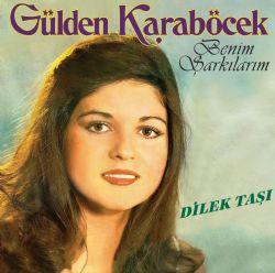 Benim Şarkılarım - Dilek Taşı