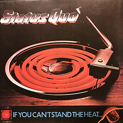 If You Can't Stand The Heat