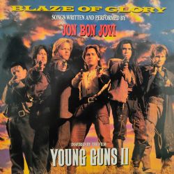 Blaze Of Glory - Young Guns II