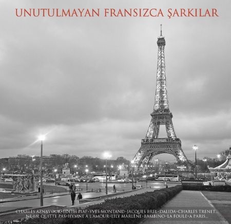 Unutulmayan Fransızca Şarkılar