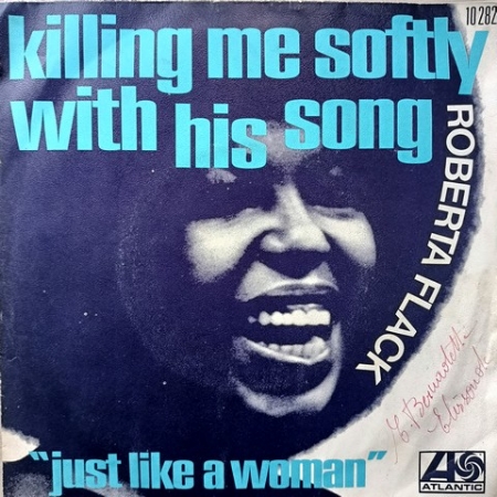 Killing Me Softly With His Song