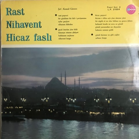 Rast Nihavent Hicaz Faslı