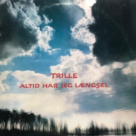 Altid Har Jeg Længsel