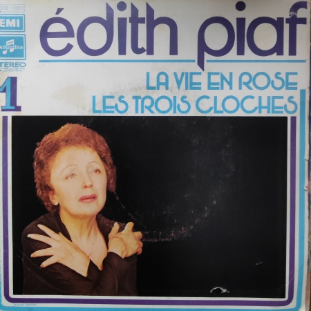 La Vie En Rose / Les Trois Cloches
