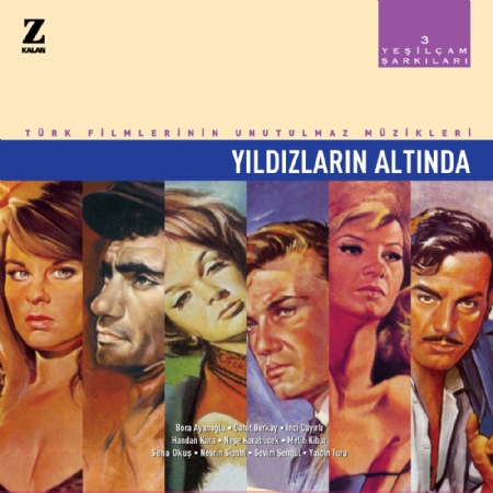 Yesilçam Şarkıları 3 –Yıldızların Altında