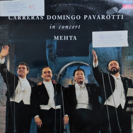 Carreras, Domingo, Pavarotti, Mehta In Concert