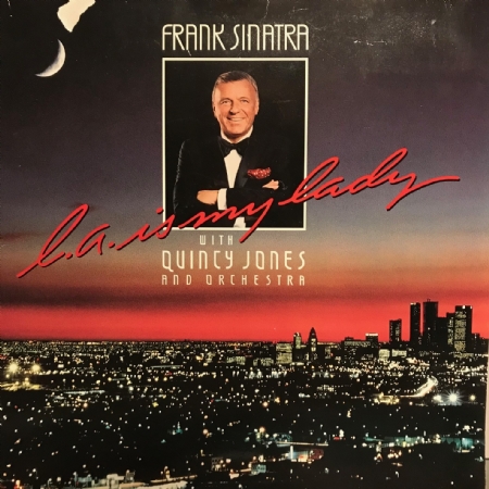 L.A. Is My Lady with Quincy Jones & Orchestra