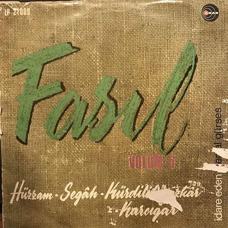 Fasıl Volüm 5 Hüzzam-Segah-Kürdilihicazkar-Karcığar