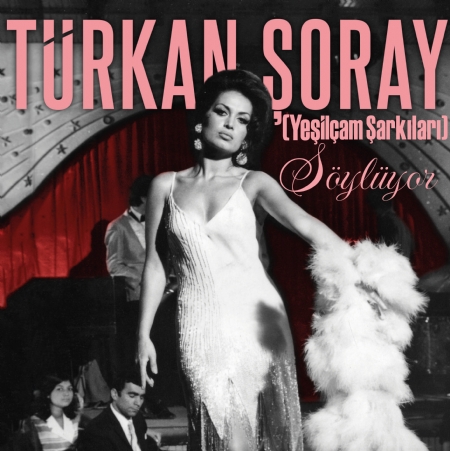 Türkan Şoray Söylüyor