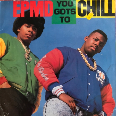 You Gots To Chill - maxi