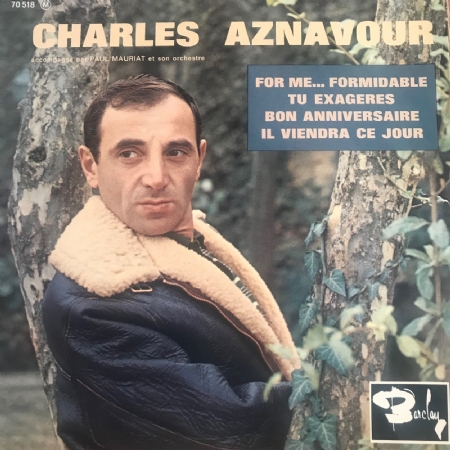 For Me... Formidable, 	Tu Exagères