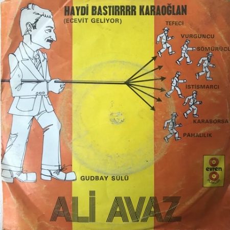 Haydi Bastırrr Karaoğlan (Ecevit Geliyor)